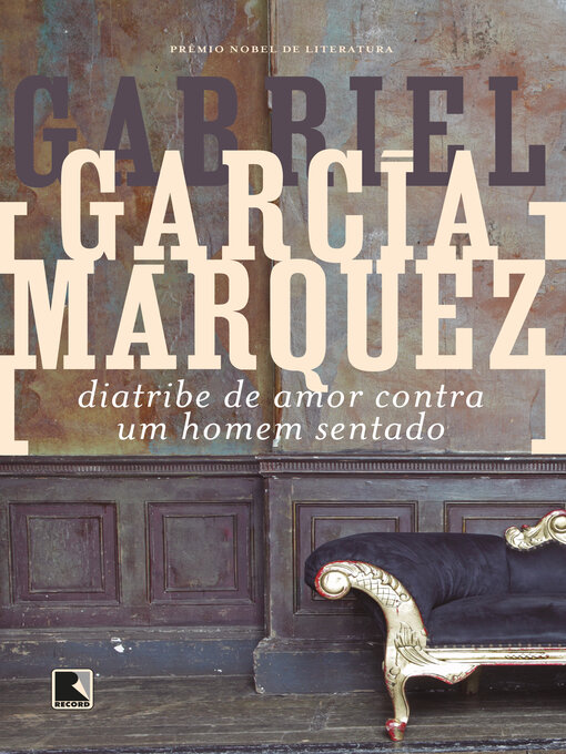 Title details for Diatribe de amor contra um homem sentado by Gabriel García Márquez - Wait list